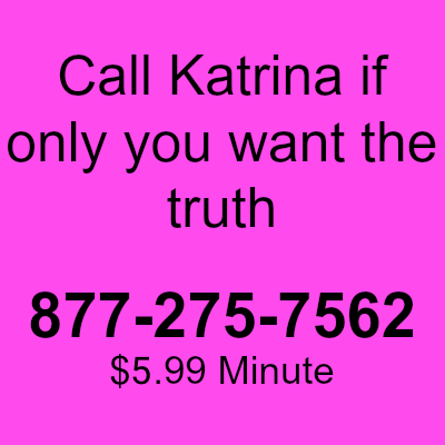 Call Katrina